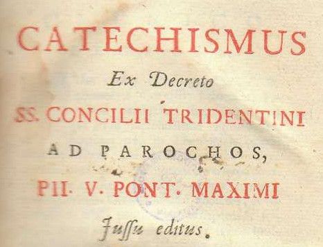 Le catéchisme de Trente et le « baptême de désir »